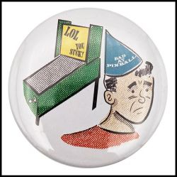 2.25" Magnet Bottle Opener *Bad At Pinball* Button